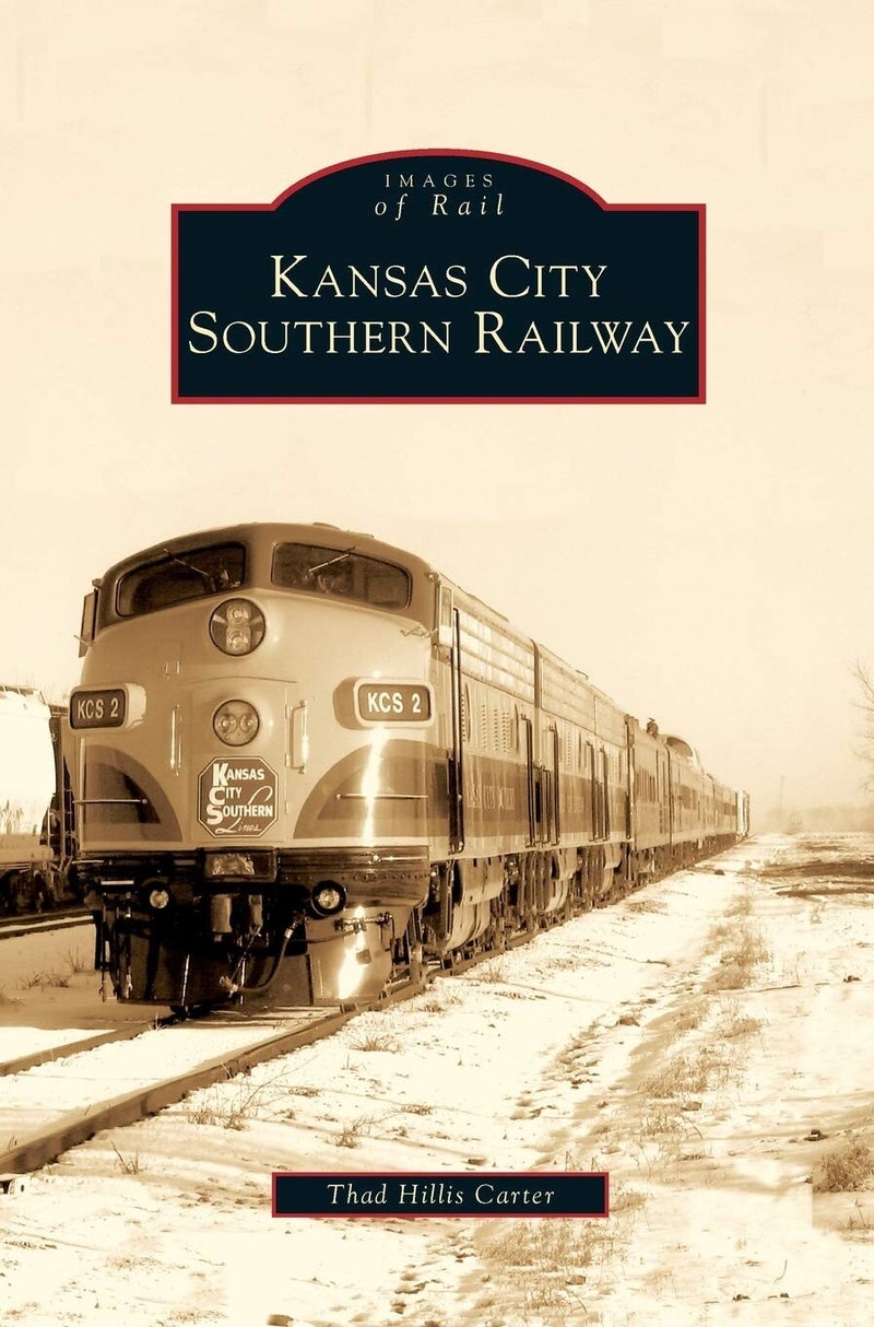 Kansas Railroads Kansas City Southern Railway | Trains and Railroads