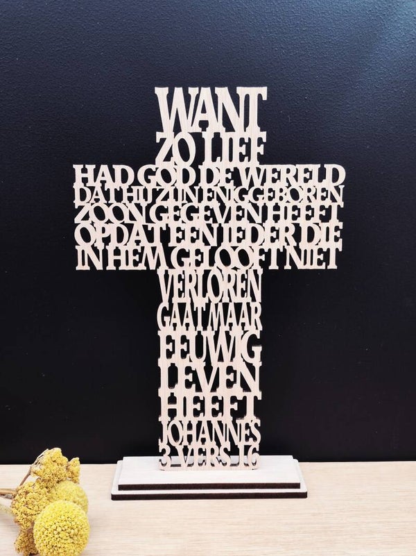 Want zo lief had God de wereld - Kruis (Joh. 3:16)