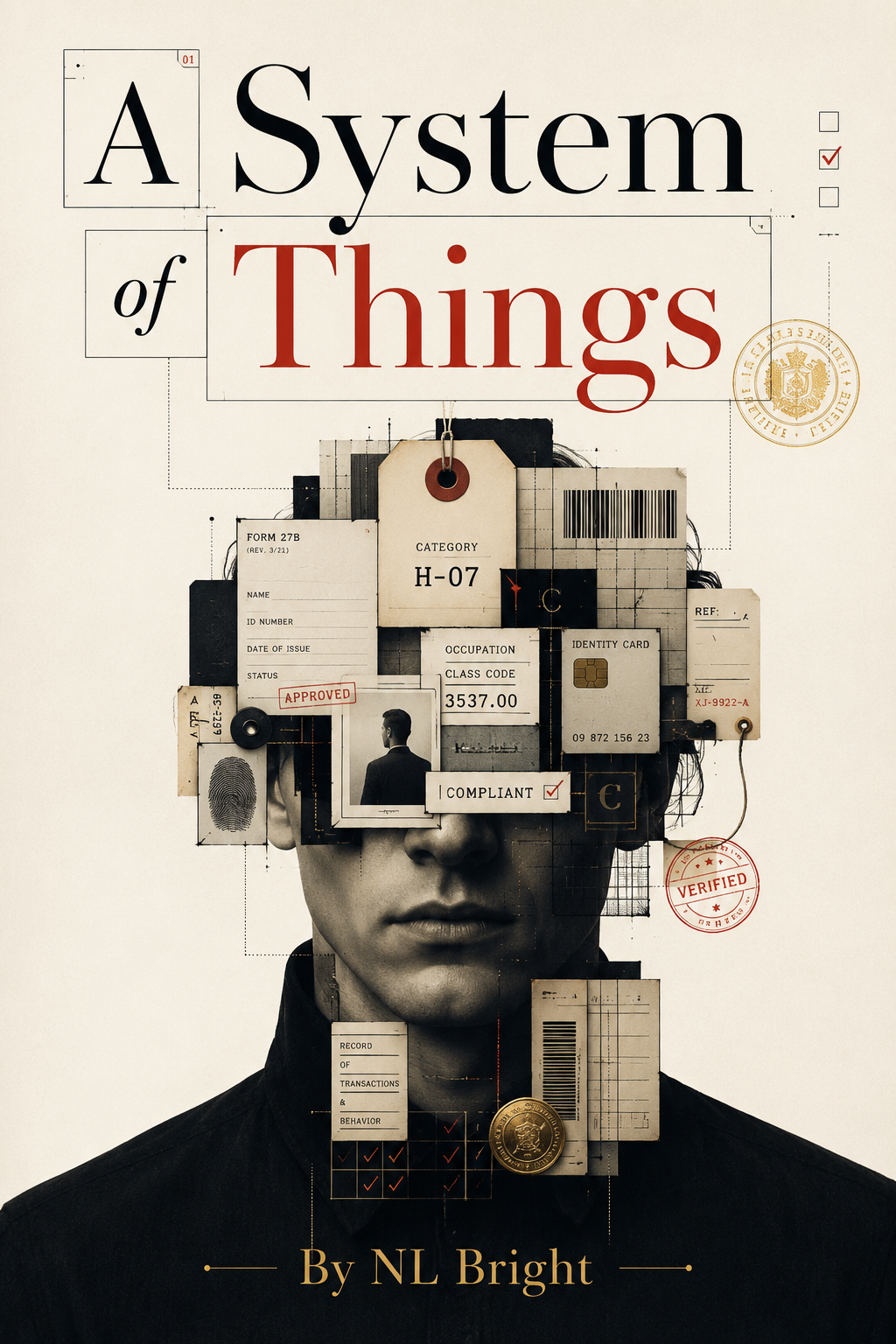 A System of Things by NL Bright