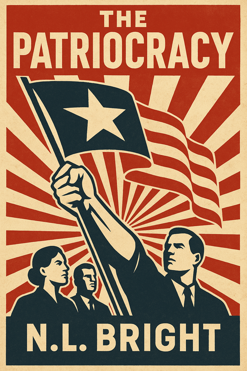 The Patriocracy by NL Bright