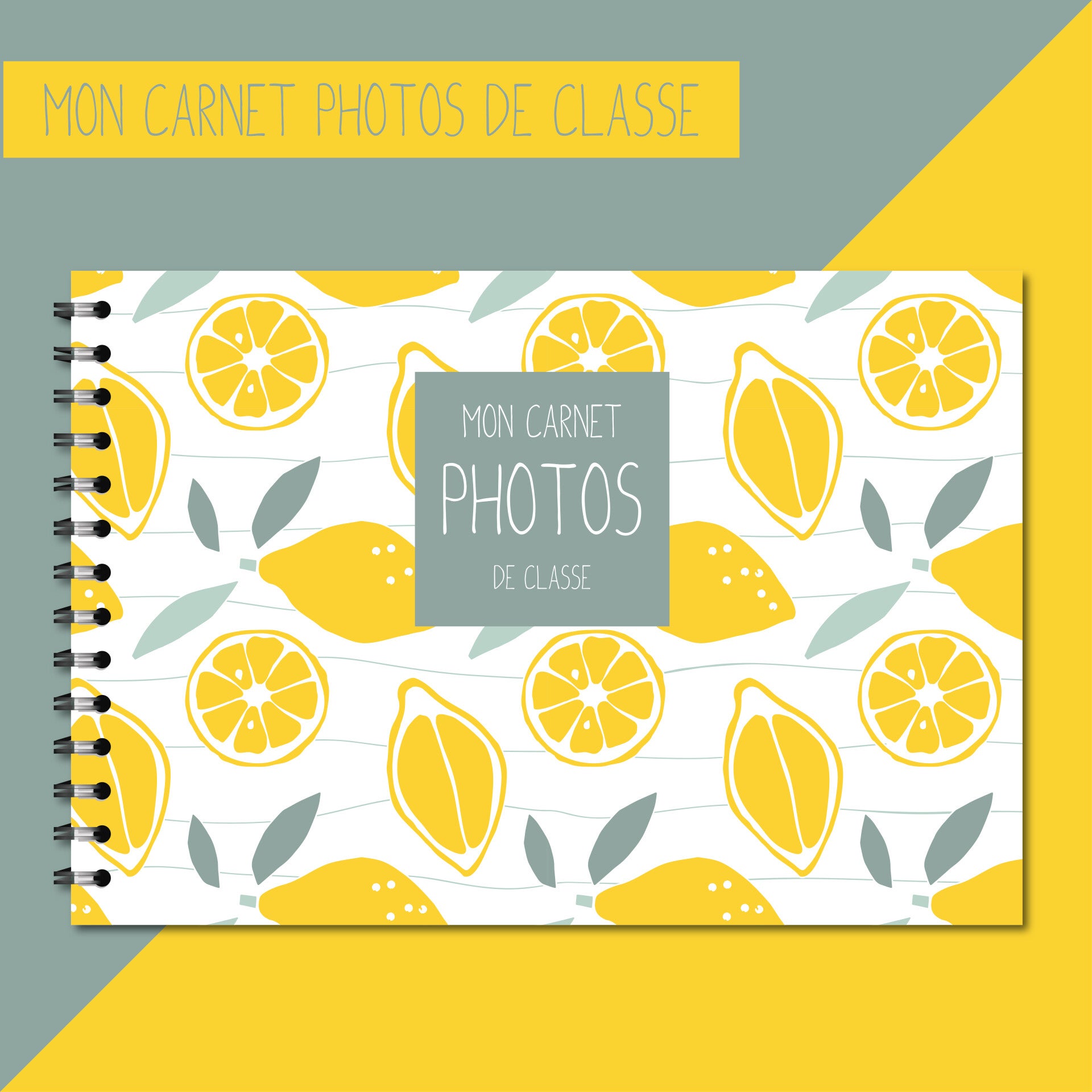 Carnet photos de classe _ Citron