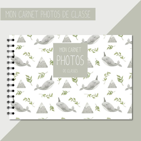 Carnet photos de classe _ Narval