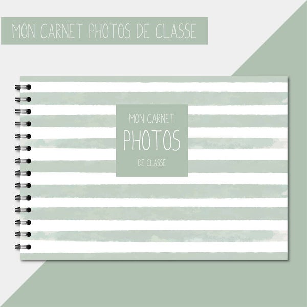 Carnet photos de classe _ Vert-Sauge