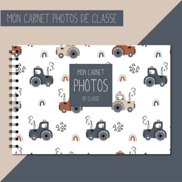 Carnet photos de classe _ Tracteur