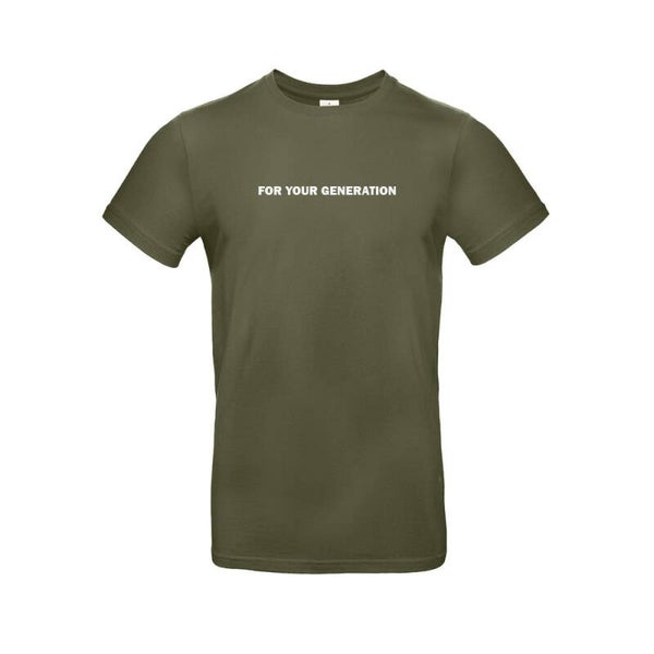 Tshirt UK 'For your generation'