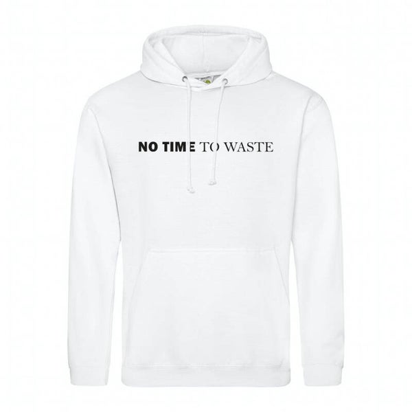 Hoodie Wit 'No time to waste'