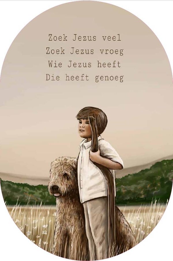 'Zoek Jezus veel, jongen'