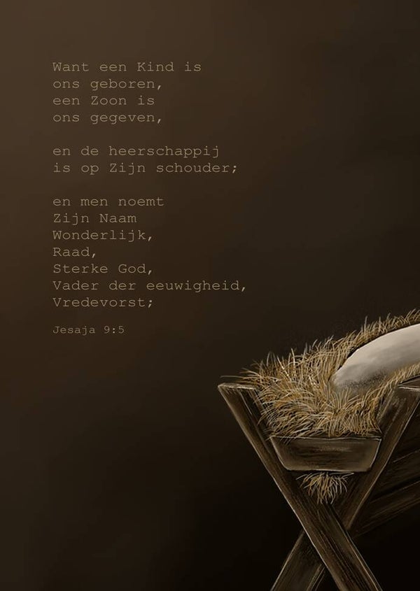 'Want een Kind is ons geboren'