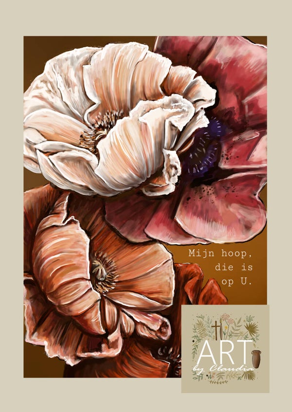 A5 Poster 'Mijn hoop, die is op U'