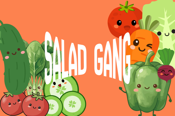 Salad Gang