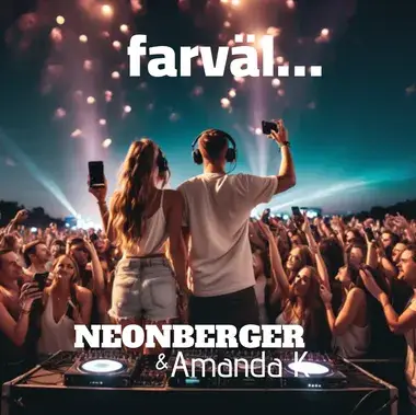 NEONBERGER & AMANDA K - FARVÄL
