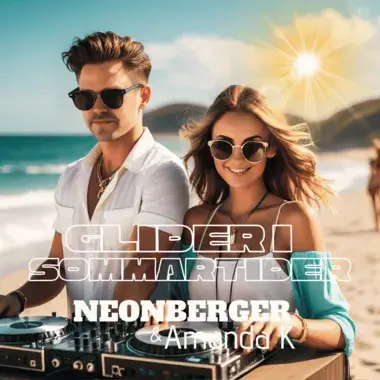 NEONBERGER & AMANDA K - GLIDER I SOMMARTIDER