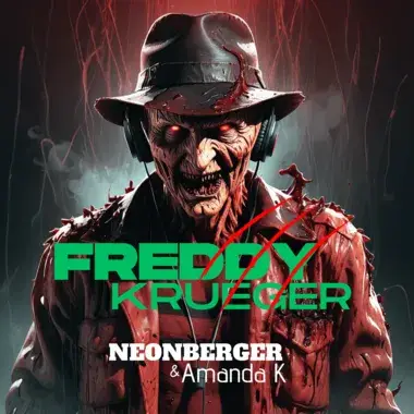NEONBERGER & AMANDA K - FREDDY KRUEGER