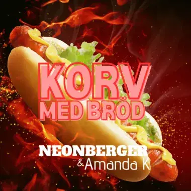 NEONBERGER - KORV MED BRÖD