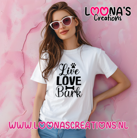 T-Shirt - Live Love Bark