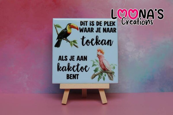 Tegel - Dit is de plek waar je naar toekan als je aan kaketoe bent