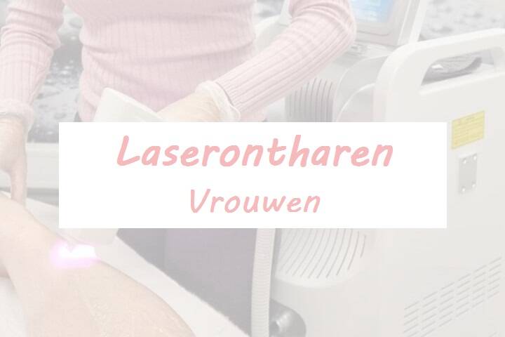 Laserontharen - Vrouwen