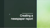 Creating a Newspaper Report