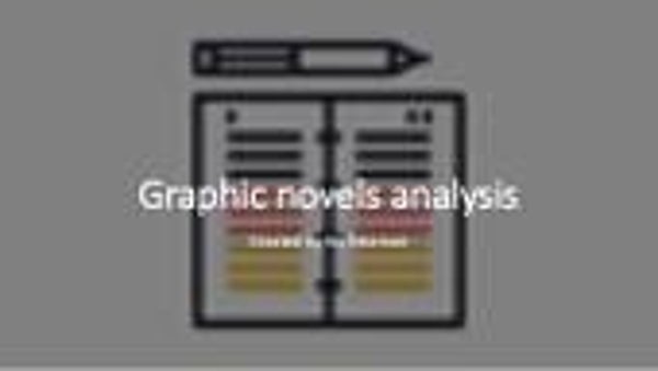 Analysing Graphic Novels