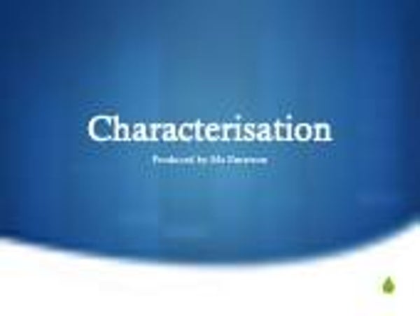 Characterisation in a Narrative