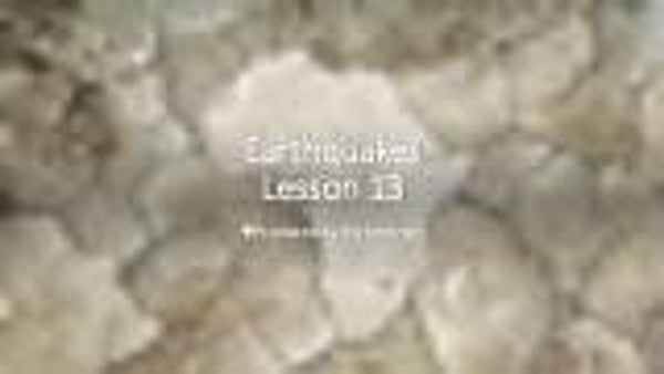 Lesson 13 - Earthquakes - Year 8 Geography