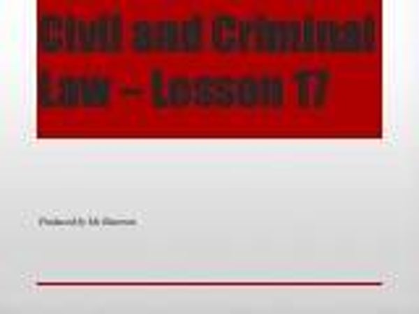 Lesson 17 - Civics - Year 9 - civil and criminal law