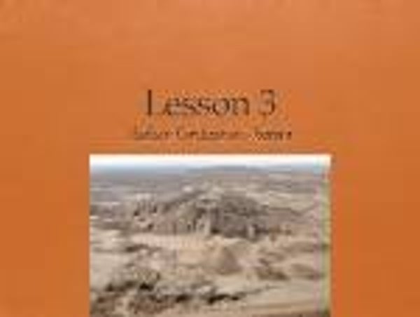 Lesson 3 - Ancient World - The Sumarians