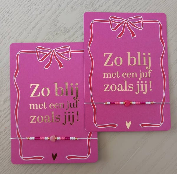 Kaart met armbandje - Zo blij met een juf zoals jij!