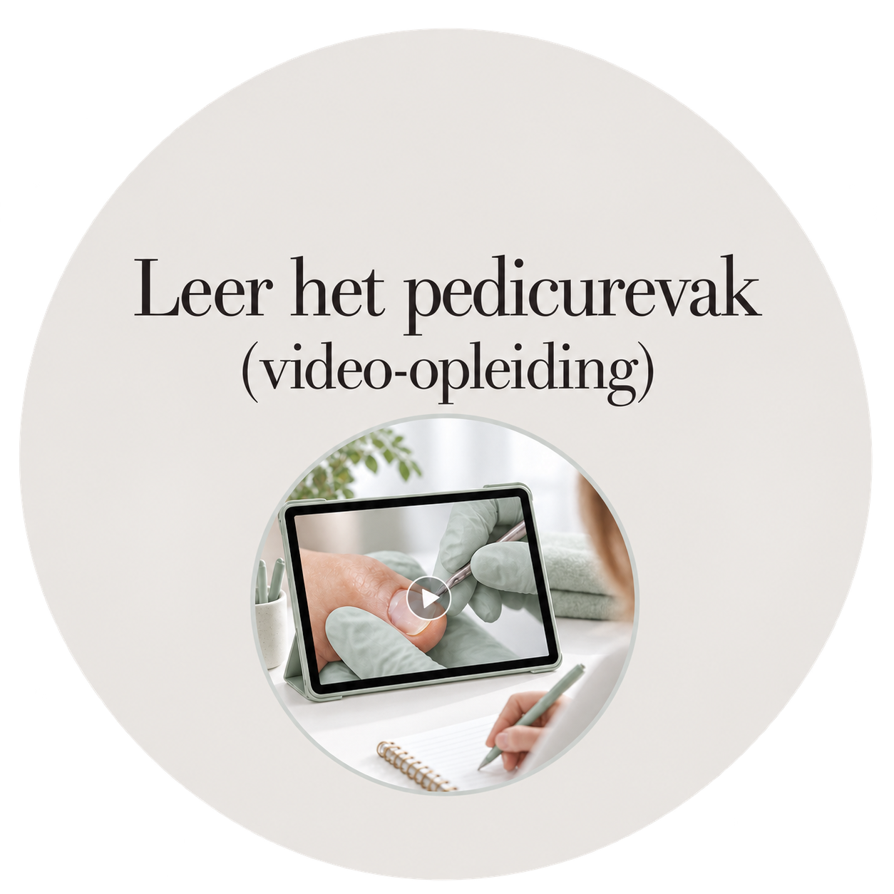 Leer het pedicurevak - met ingesproken uitleg, video’s & oefeningen