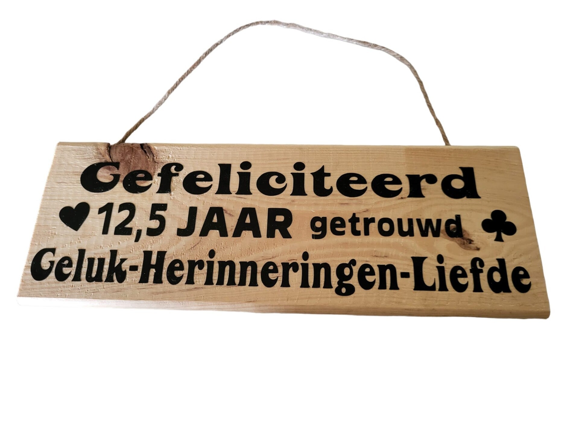 Gefeliciteerd 12,5 jaar getrouwd