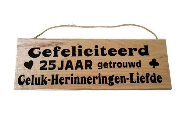 Gefeliciteerd 25 jaar getrouwd