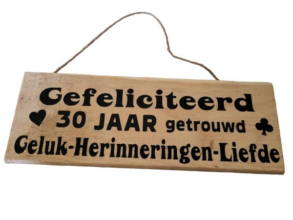 Gefeliciteerd 30 jaar getrouwd