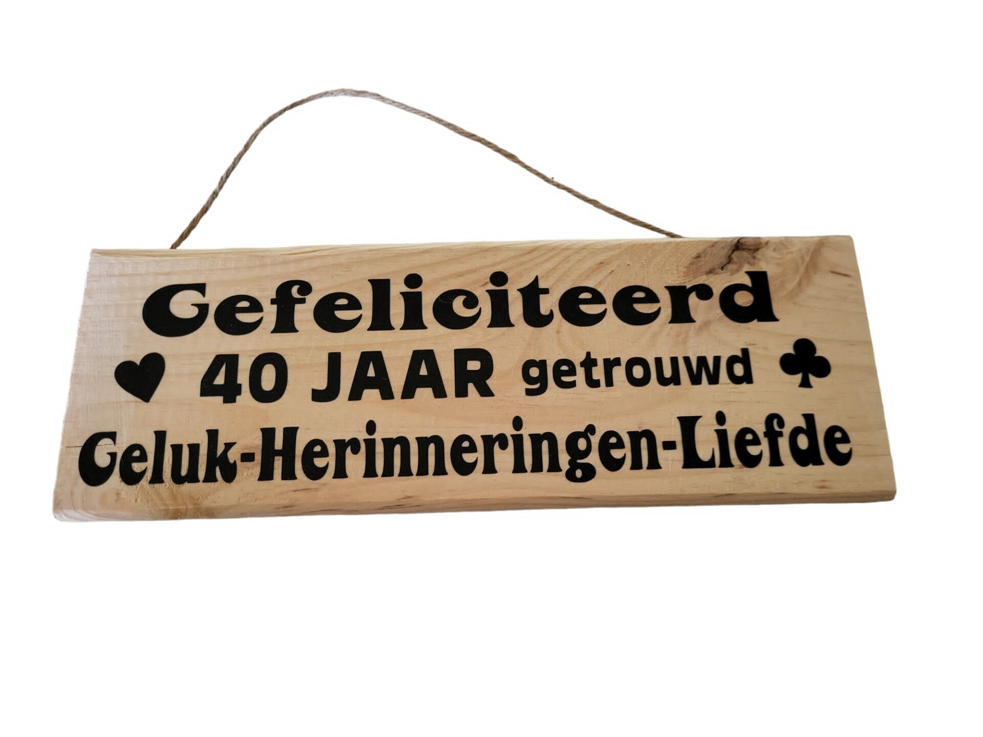 Gefeliciteerd 40 jaar getrouwd