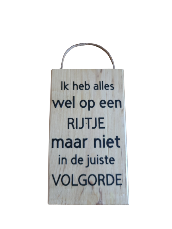 Ik heb alles wel op een rijtje