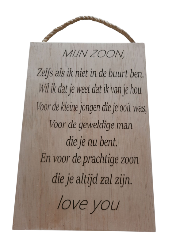 Mijn zoon zelfs