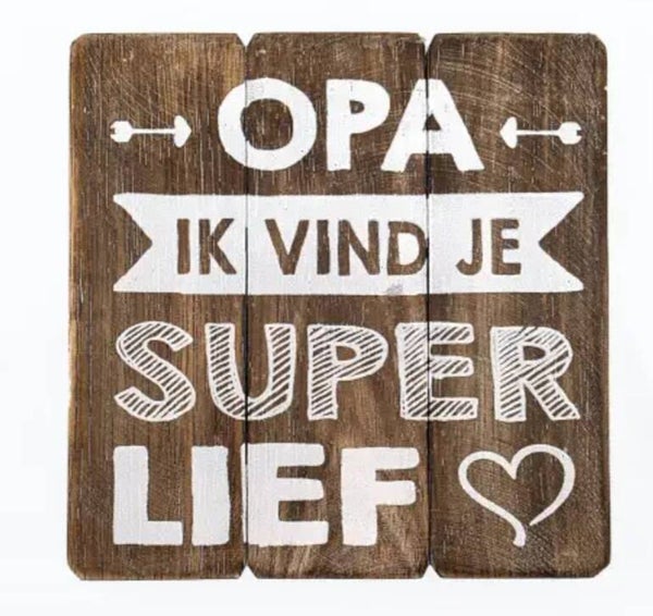 Opa, ik vind je superlief