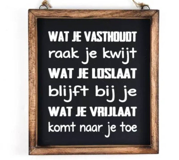 Wat je vasthoudt