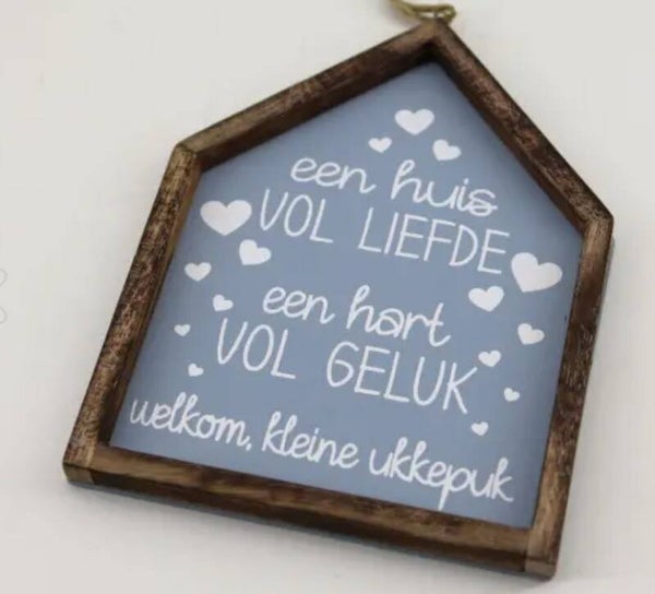 Teksthuisje, een huis vol liefde (baby)