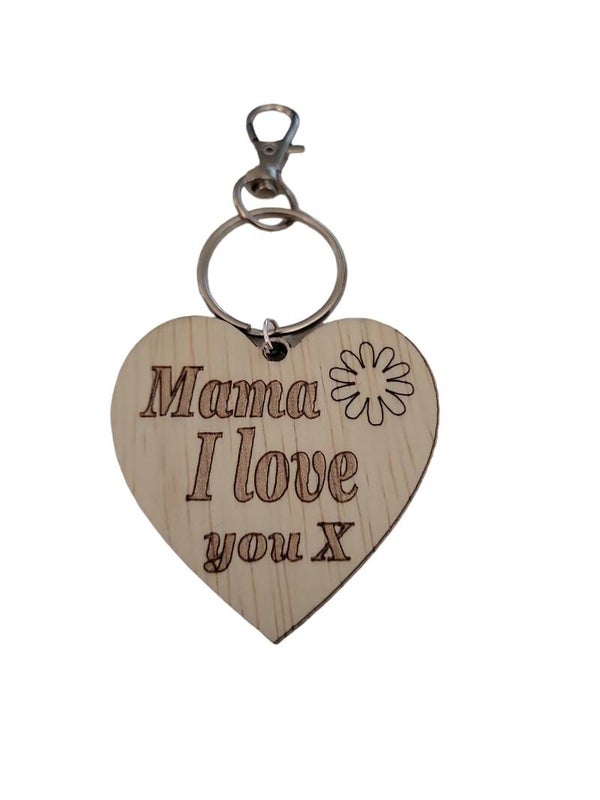 Mama I love you