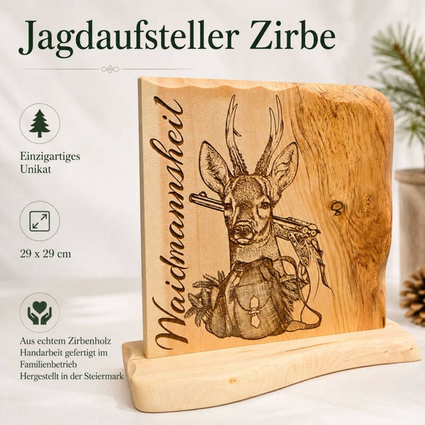 Jagdaufsteller aus Zirbenholz