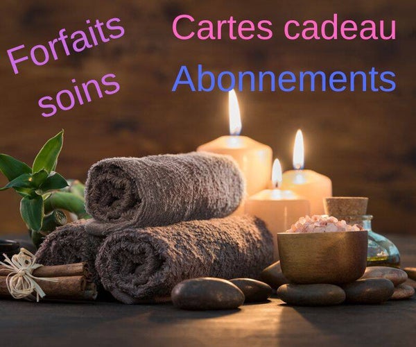 Forfait soin / Carte cadeau / Abonnement