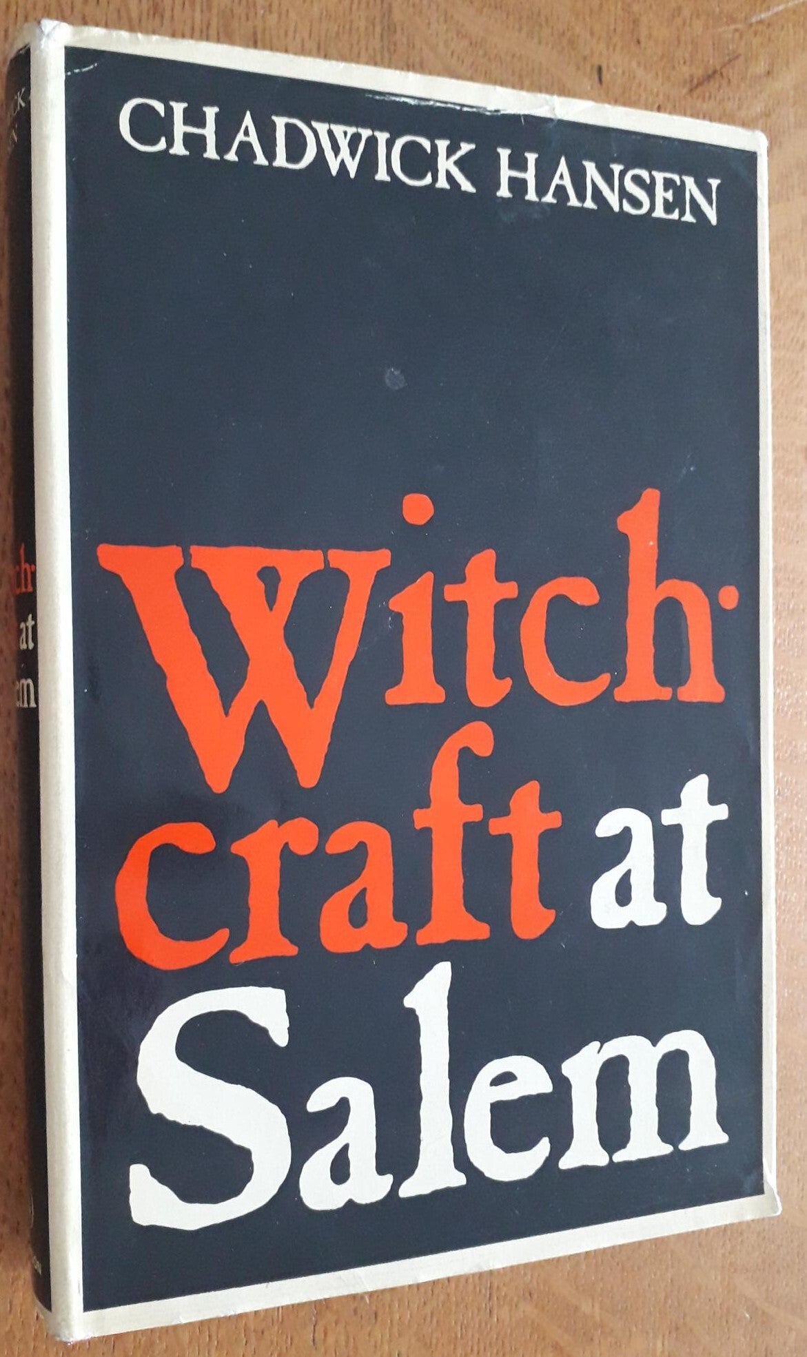Hansen, Chadwick - Witchcraft at Salem
