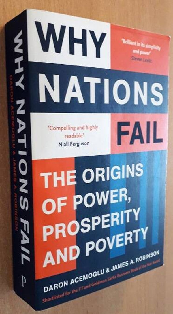 Acemoglu, Daron & James A. Robinson - Why Nations Fail
