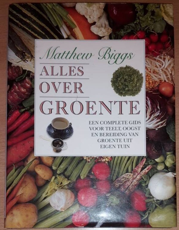 Biggs, Matthew - Alles over groente