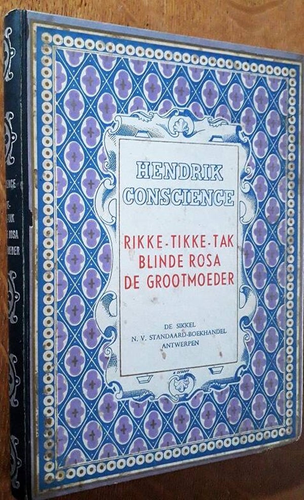 Conscience, Hendrik - Rikke-tikke-tak & Blinde Rosa & De grootmoeder