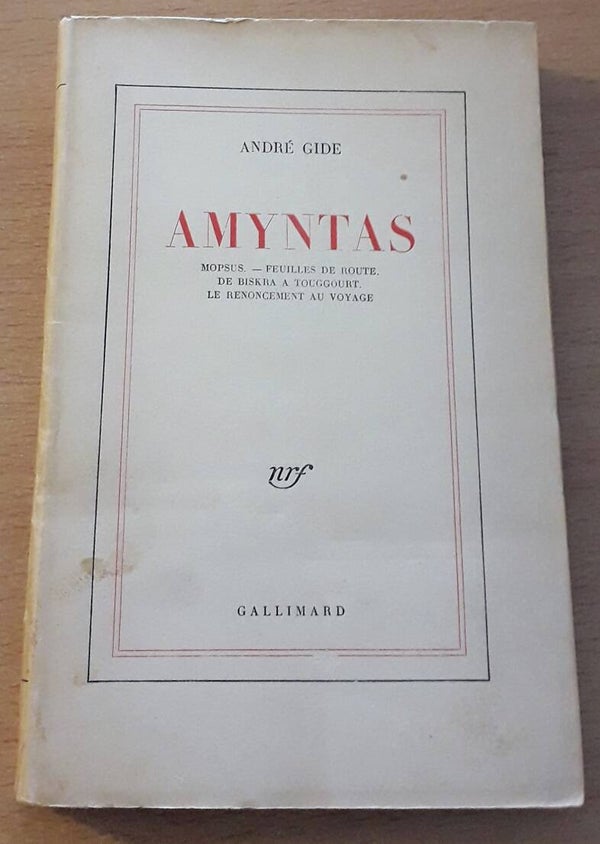 Amyntas. Mopsus. Feuilles de route. De Biskra à Touggourt. Le renoncement au voyage