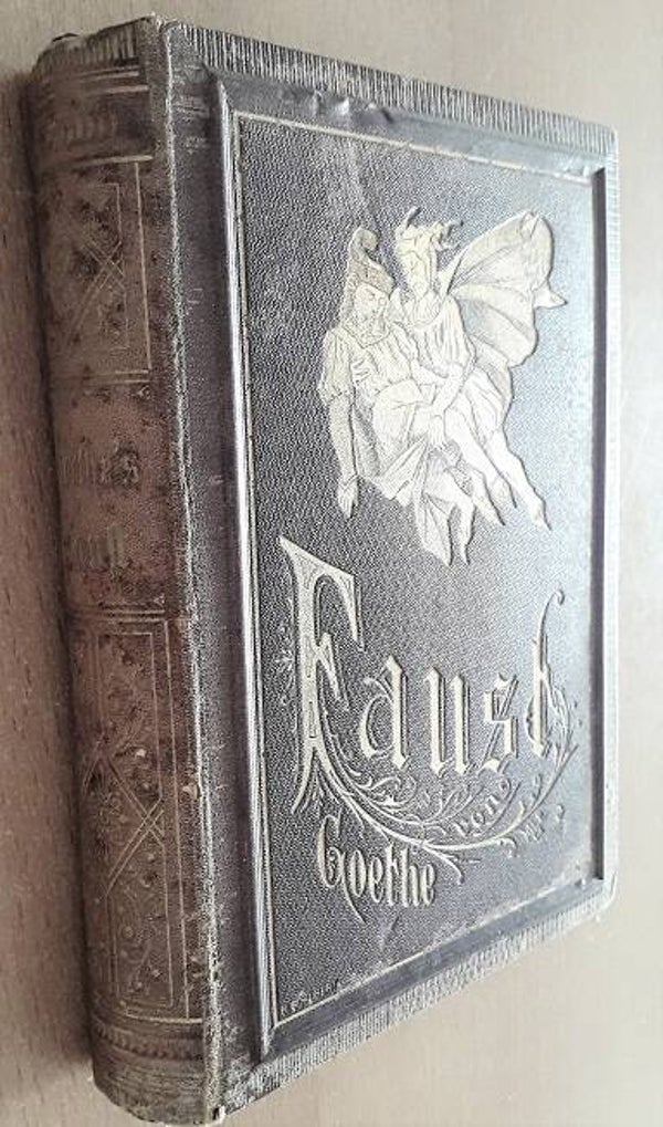 Goethe, Johann Wolfgang von - Faust. Eine Tragödie