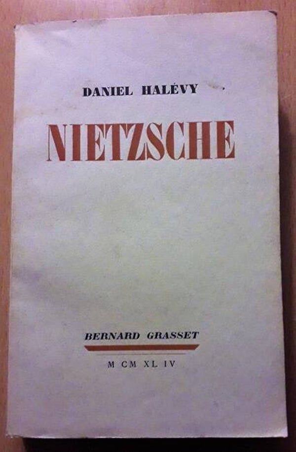 Halévy, Daniel - Nietzsche