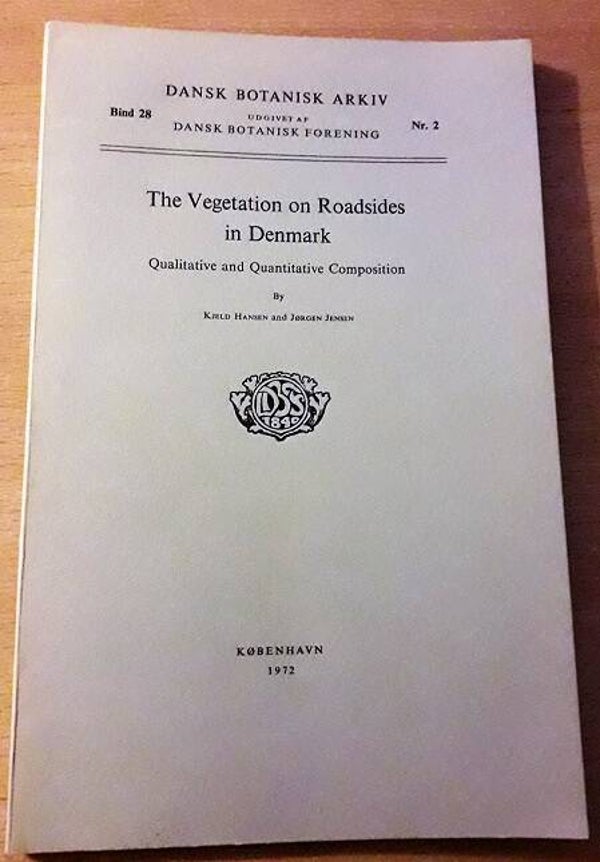 Hansen, Kjeld & Jørgen Jensen - The vegetation on roadsides in Denmark