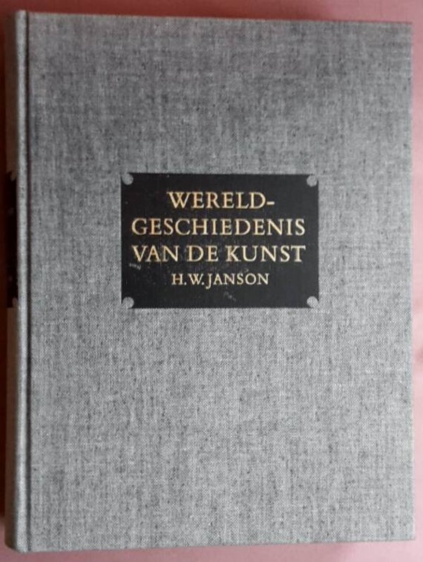 Janson, H.W. - Wereldgeschiedenis van de kunst